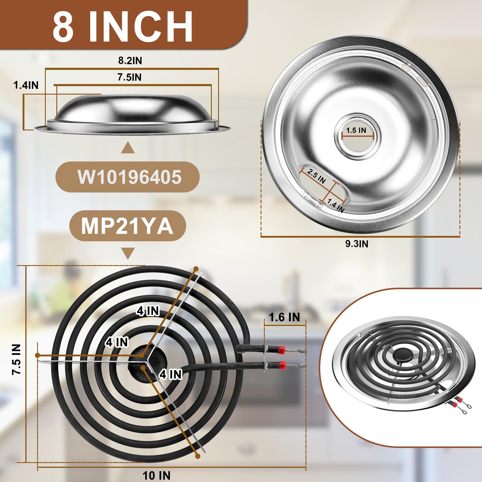 W10196405 (20.3 cm) W10196406 (15.2 cm) - Juego de quemadores eléctricos de goteo y quemador eléctrico MP22YA, compatible con Whirl-pool Ken-more Ama-na Range Horno/estufa