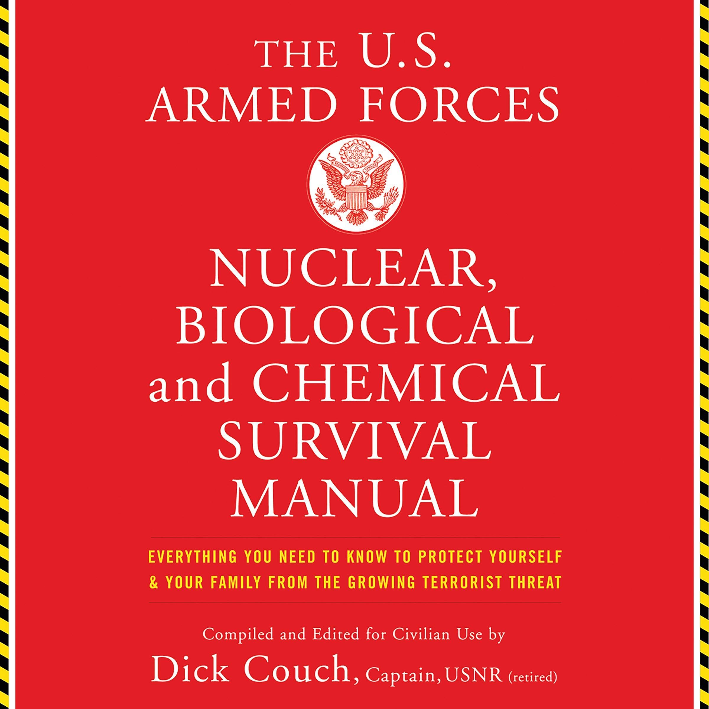 Cover art for U.S. Armed Forces Nuclear, Biological And Chemical Survival Manual