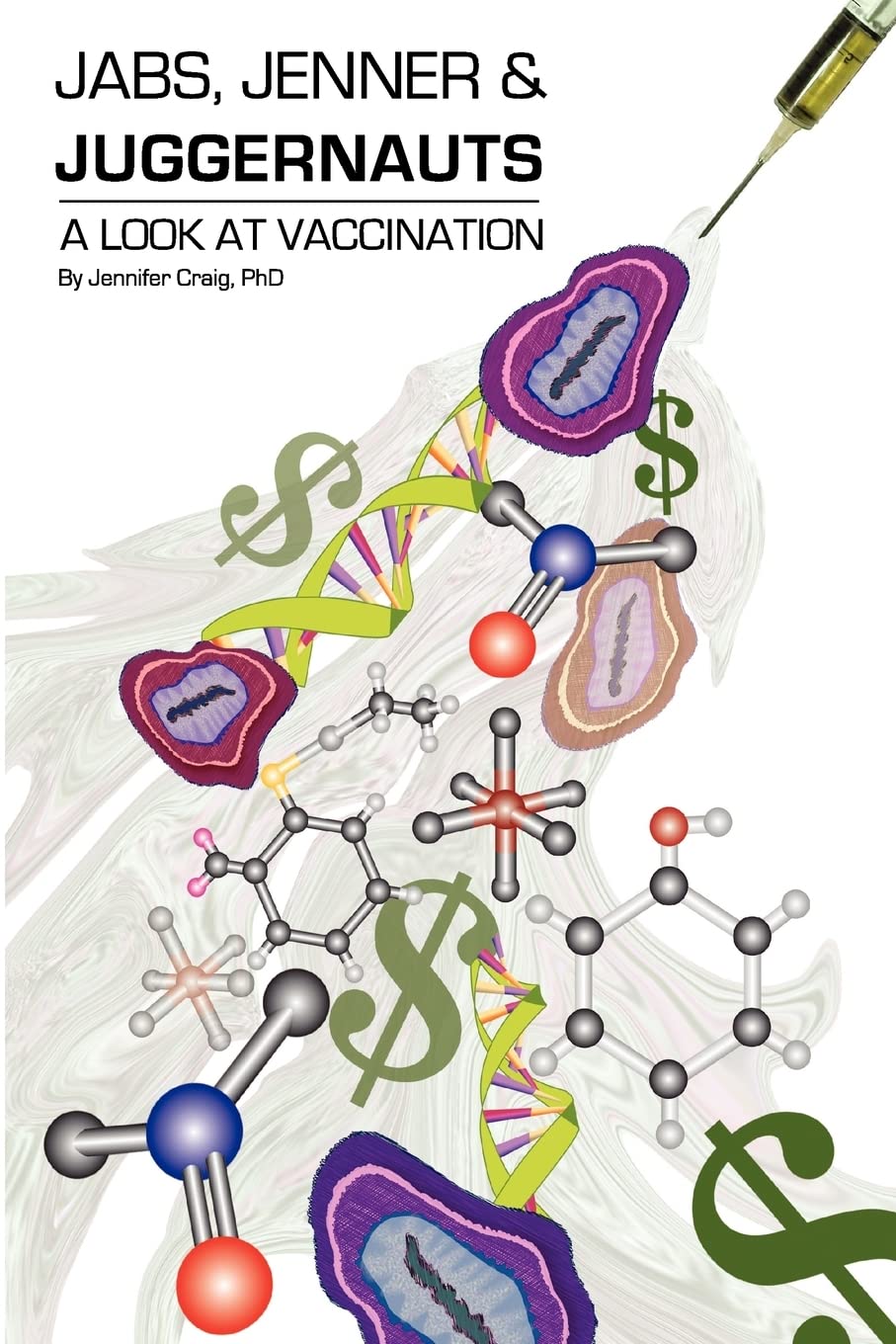 Jabs, Jenner and Juggernauts: a Look at Vaccination