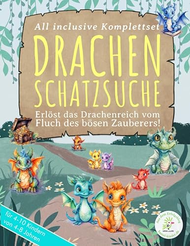 Drachen-Schatzsuche: Erlöst das Drachenreich vom Fluch des bösen Zauberers! - Deine perfekt vorbereitete Schnitzeljagd für einen unvergesslichen ... Aufgaben, Tipps u. Tricks zur Vorbereitung!)