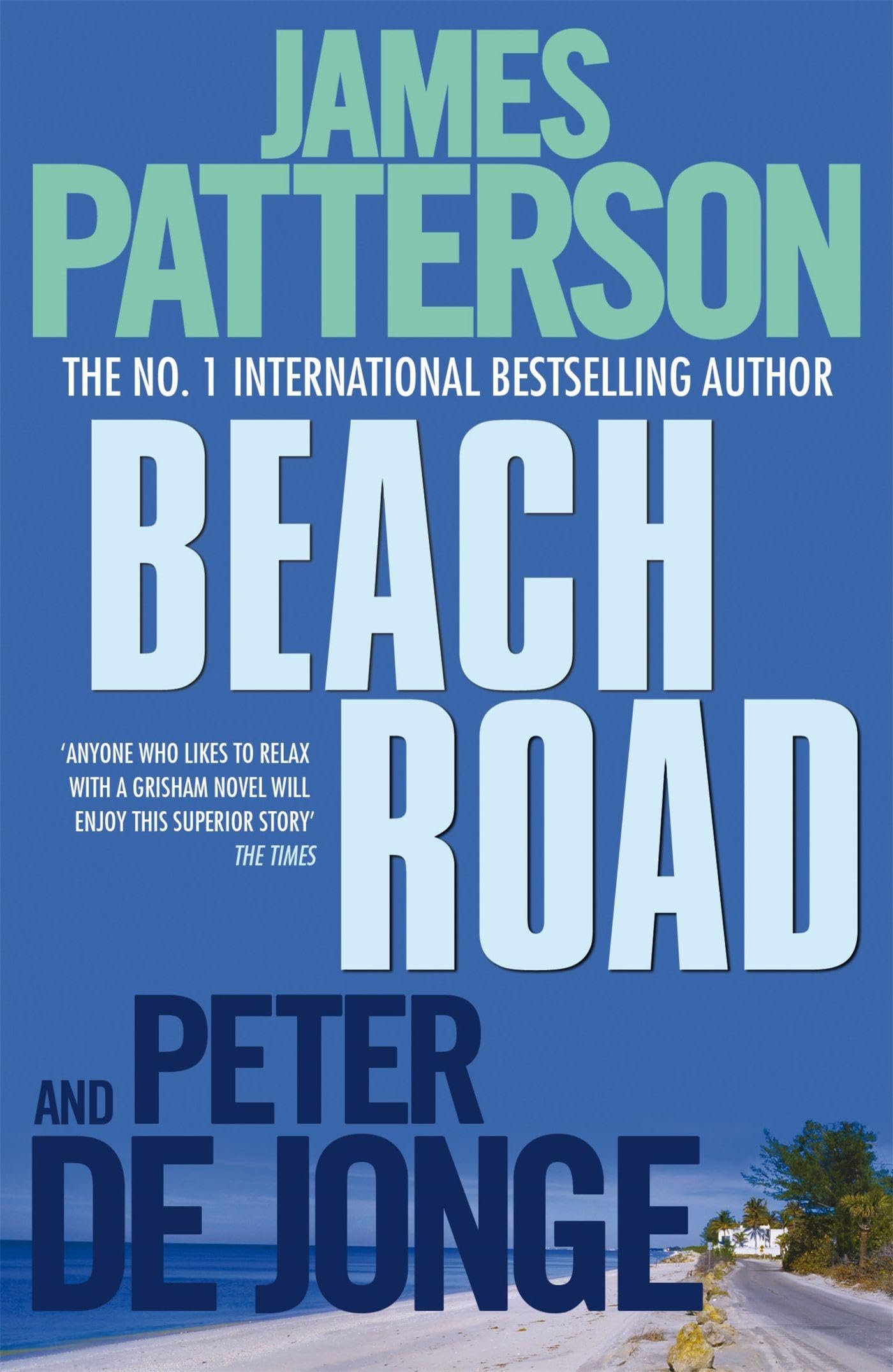 Beach Road by James Patterson PAPERBACK 9780755349524