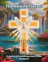 THE NEW PENTECOST : VOLUME THREE