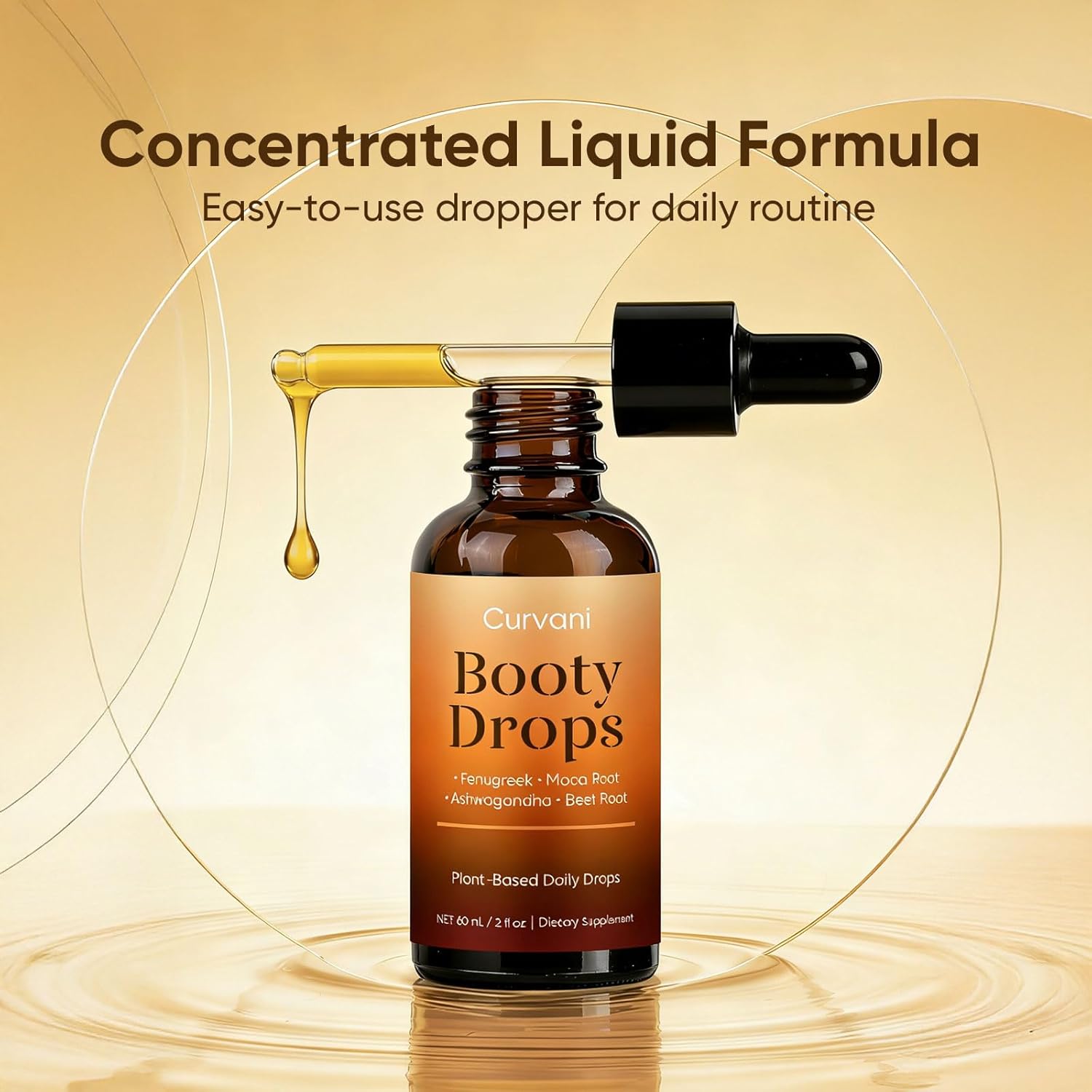 Curvani Booty Drops for Women, Herbal Liquid Blend with Maca, Ashwagandha, Fenugreek & Beet Root, Botanical Daily Formula, 2 fl oz