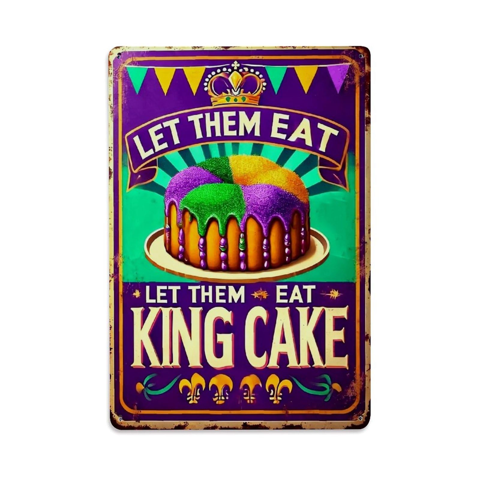 Jdfenggu Vintage Let Them Eat King Cake Retro Metal Tin Sign, Metal Poster For Bar, Home, Man Cave, Kitchen, Laundry Room Art Decor 8X12 Inch