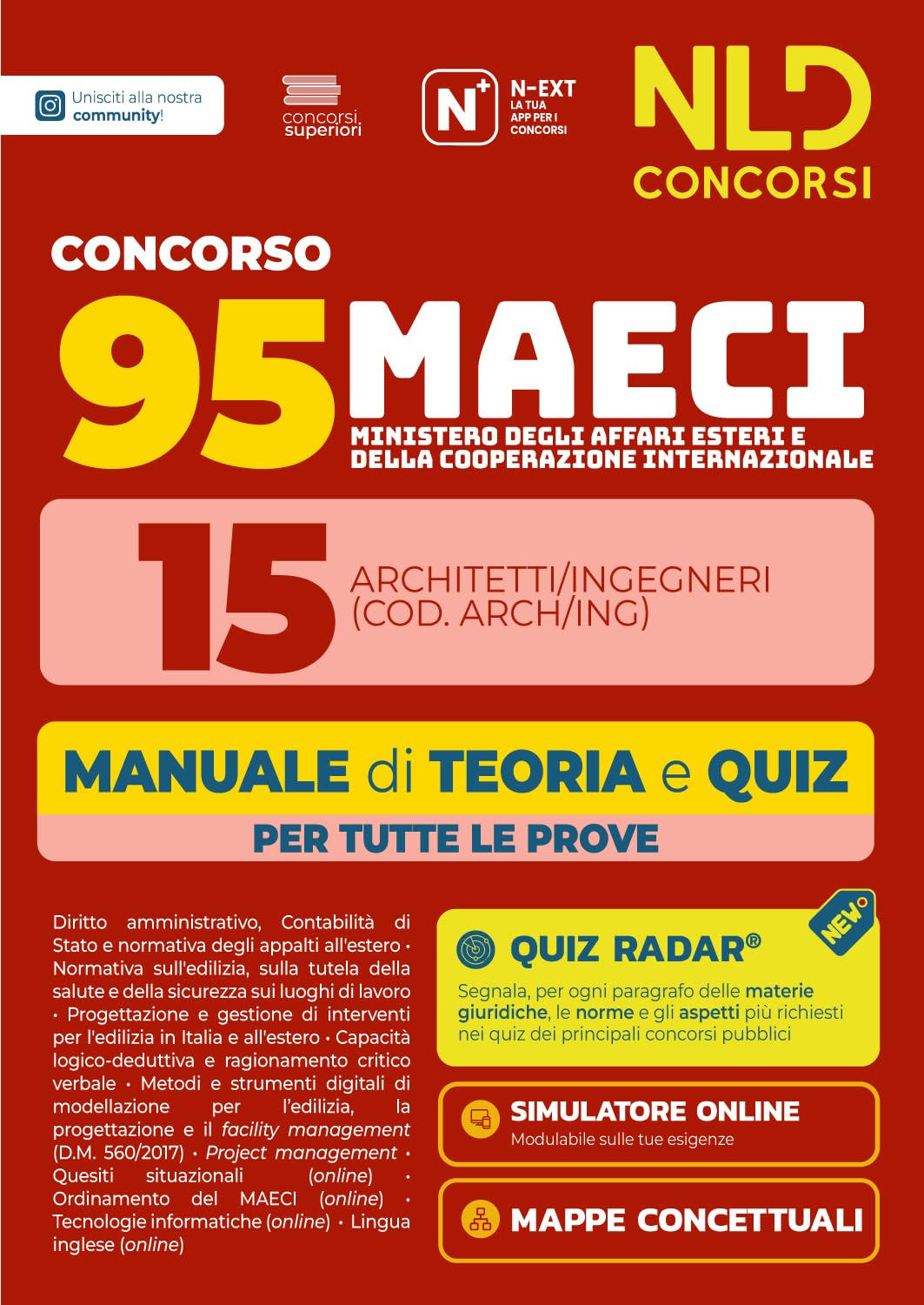 Concorso 95 MAECI 15 architetti e ingegneri. Manuale di teoria e quiz per la prova preselettiva e scritta 2026. Con software di simulazione