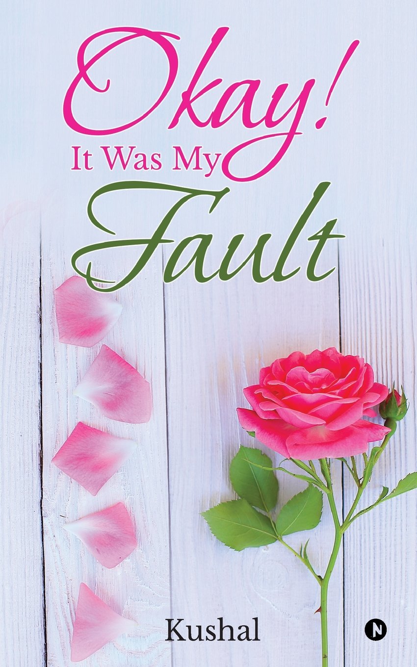 Okay! It Was My Fault