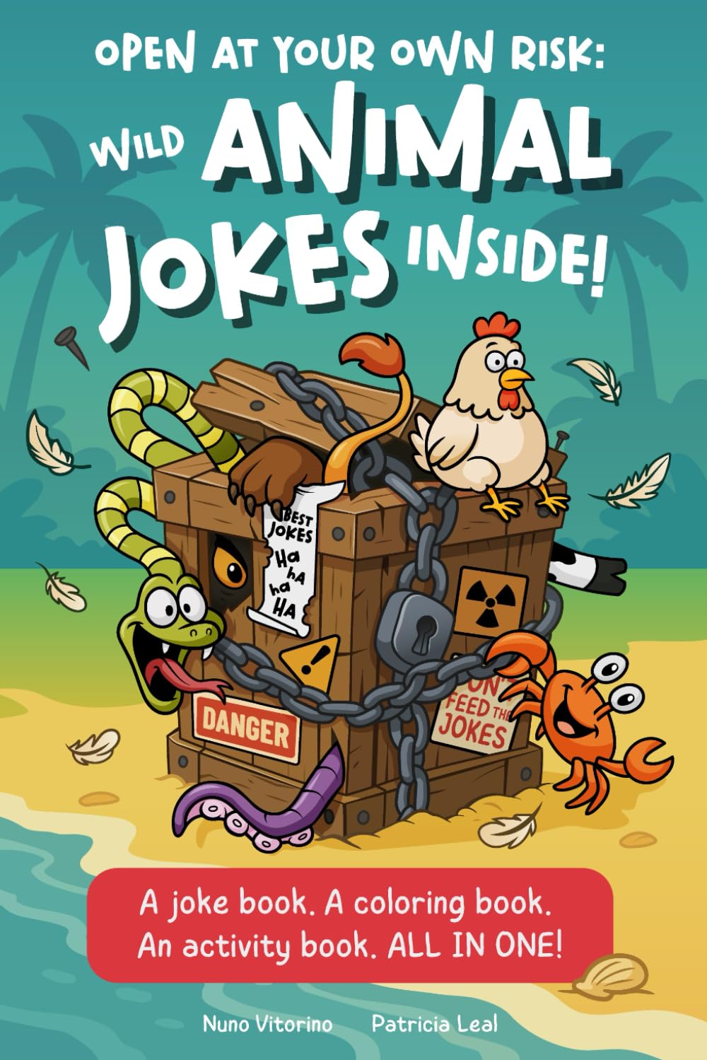 Open at Your Own Risk: Wild Animal Jokes Inside!: The Ultimate Funny Animal Joke, Coloring, and Activity Book with mazes, Connect-the-Dots, and Silly ... - Animal Joke and Coloring Books for Kids)