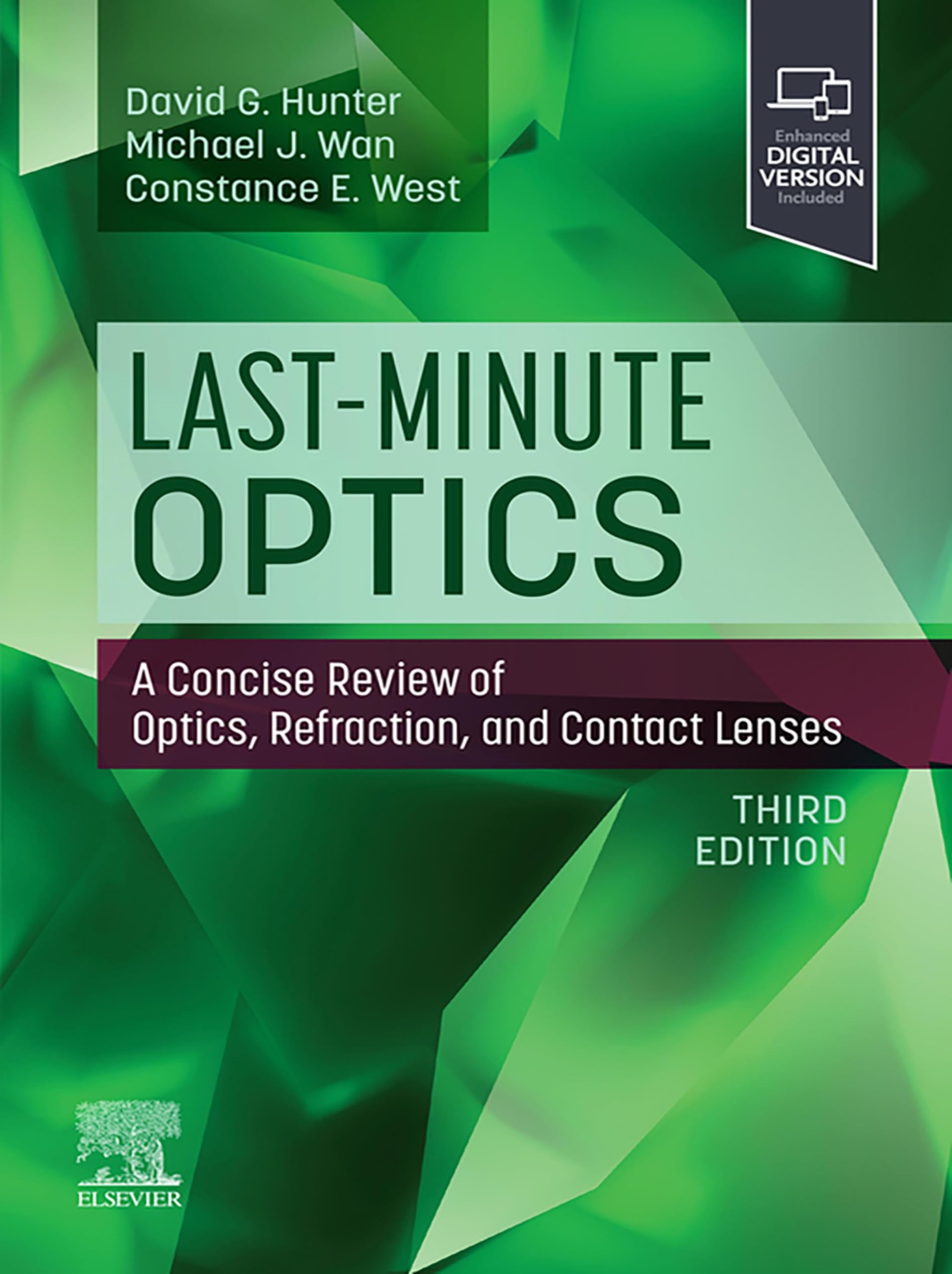 Last-Minute Optics - E-BOOK: A Concise Review of Optics, Refraction, and Contact Lenses (English Edition)