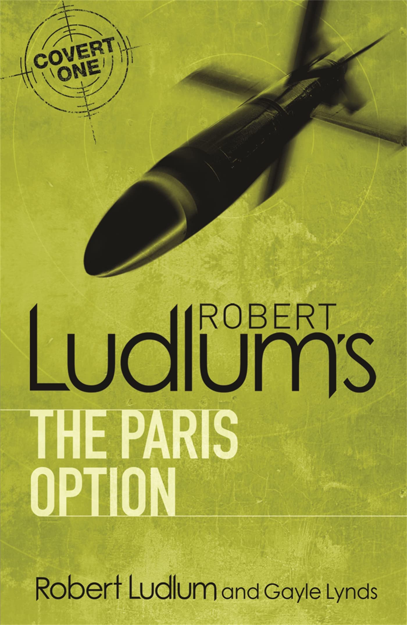 Robert Ludlum's The Paris Option Paperback – International Edition, 4 February 2010