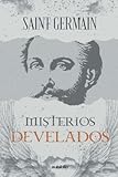 MISTERIOS DEVELADOS &lpar;Spanish Edition&rpar;