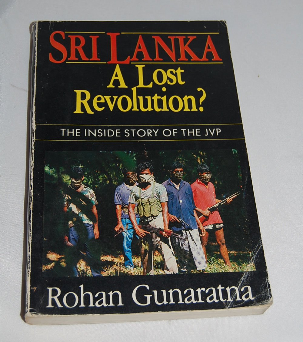 Sri Lanka, a lost revolution?: The inside story of the JVP: Rohan
