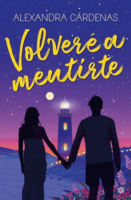 Portada de Volveré a mentirte