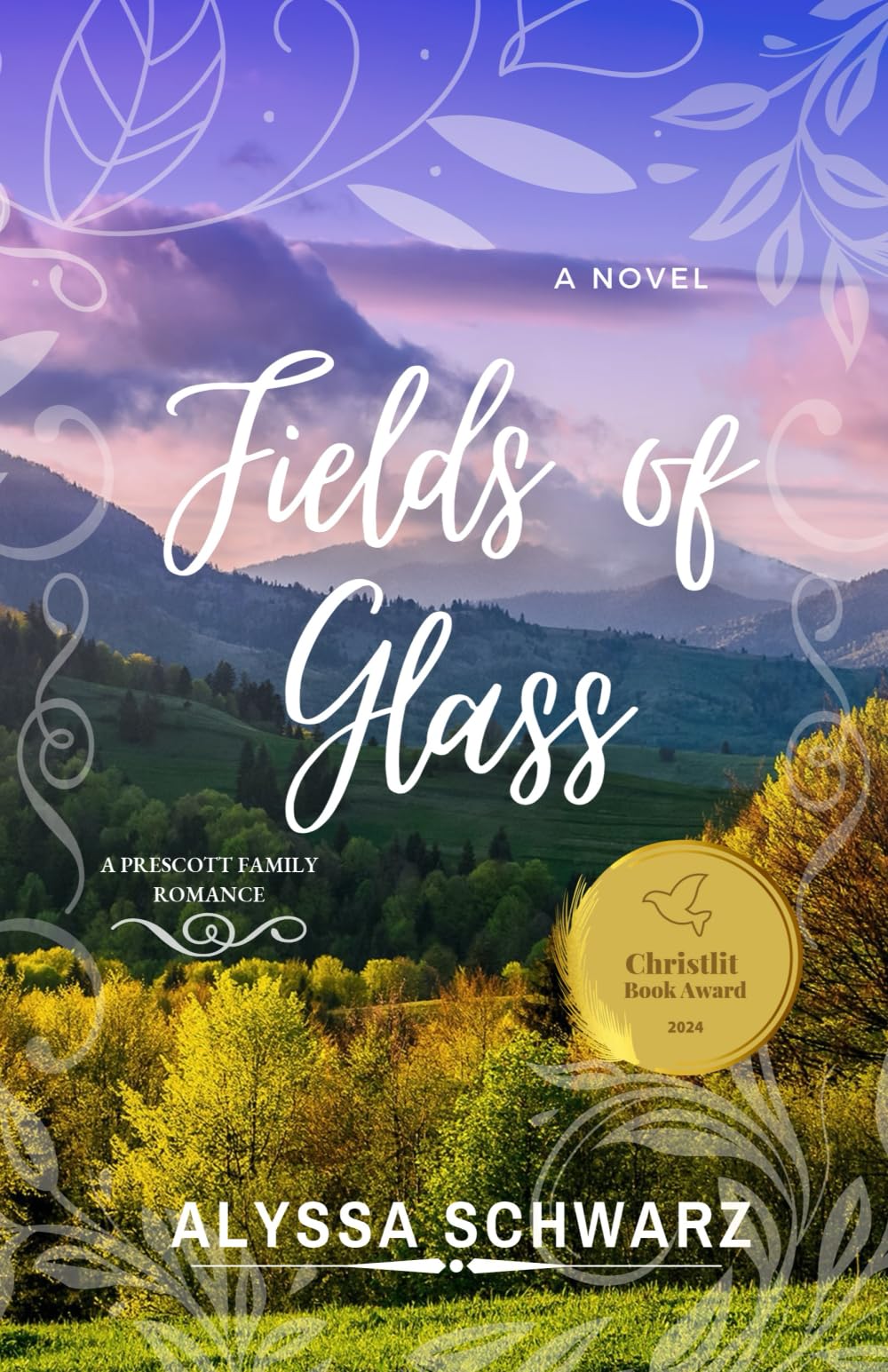 Fields of Glass: A Prescott Family Romance