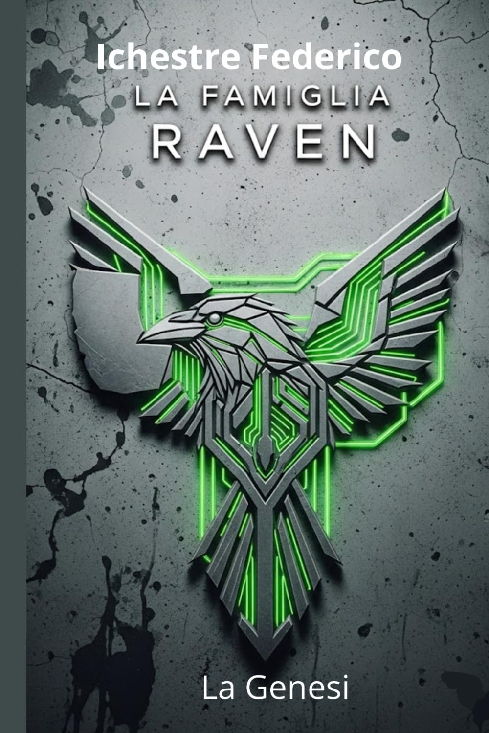 LA FAMIGLIA RAVEN - La Genesi