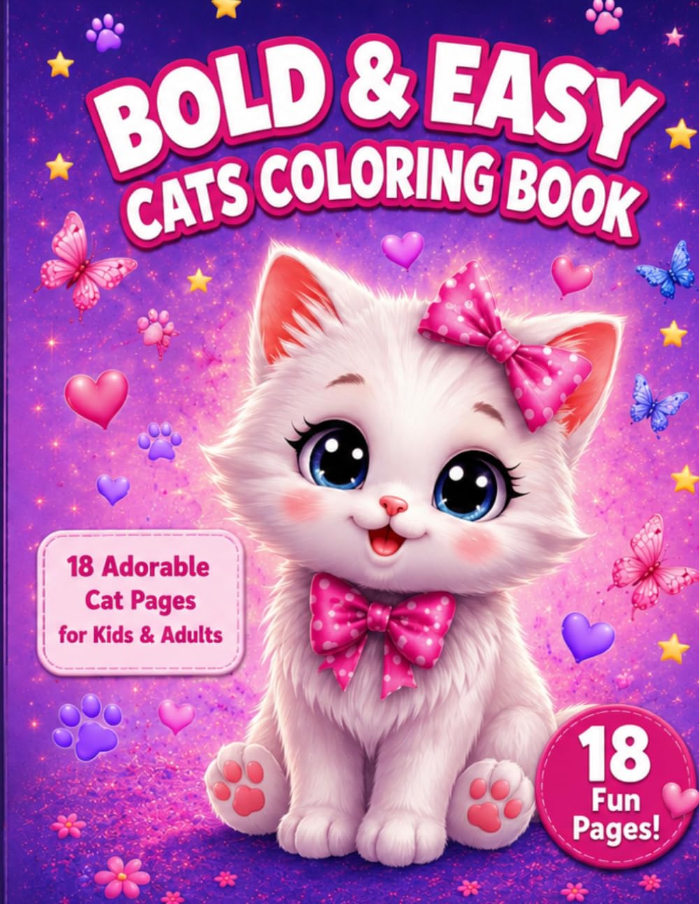 Bold & Easy Cats Coloring Book: Cute and Simple Cat Coloring Pages for Kids, Teens & Adults | Fun, Relaxing and Stress Relief