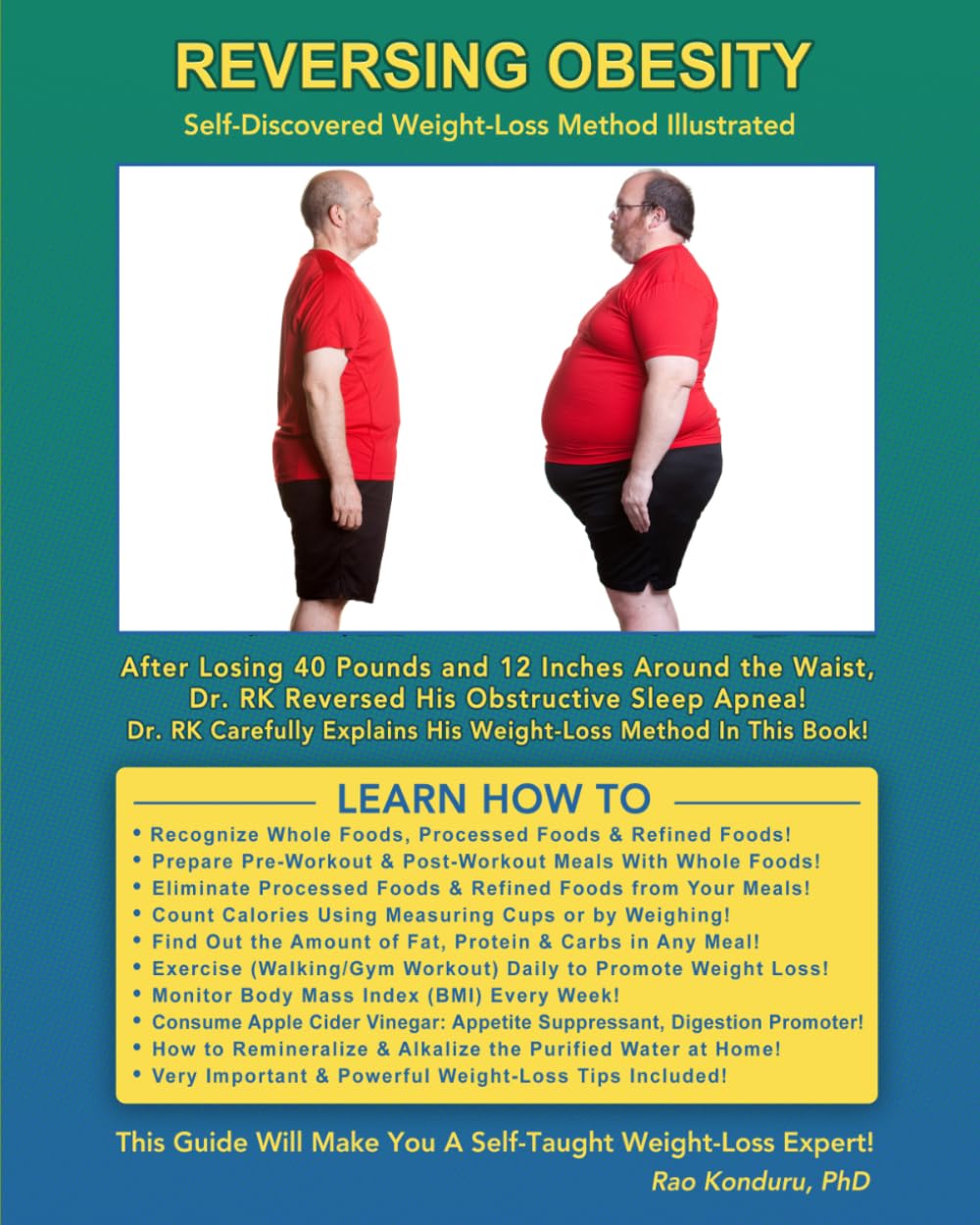 Reversing Obesity: Self-Discovered Weight-Loss Method Illustrated