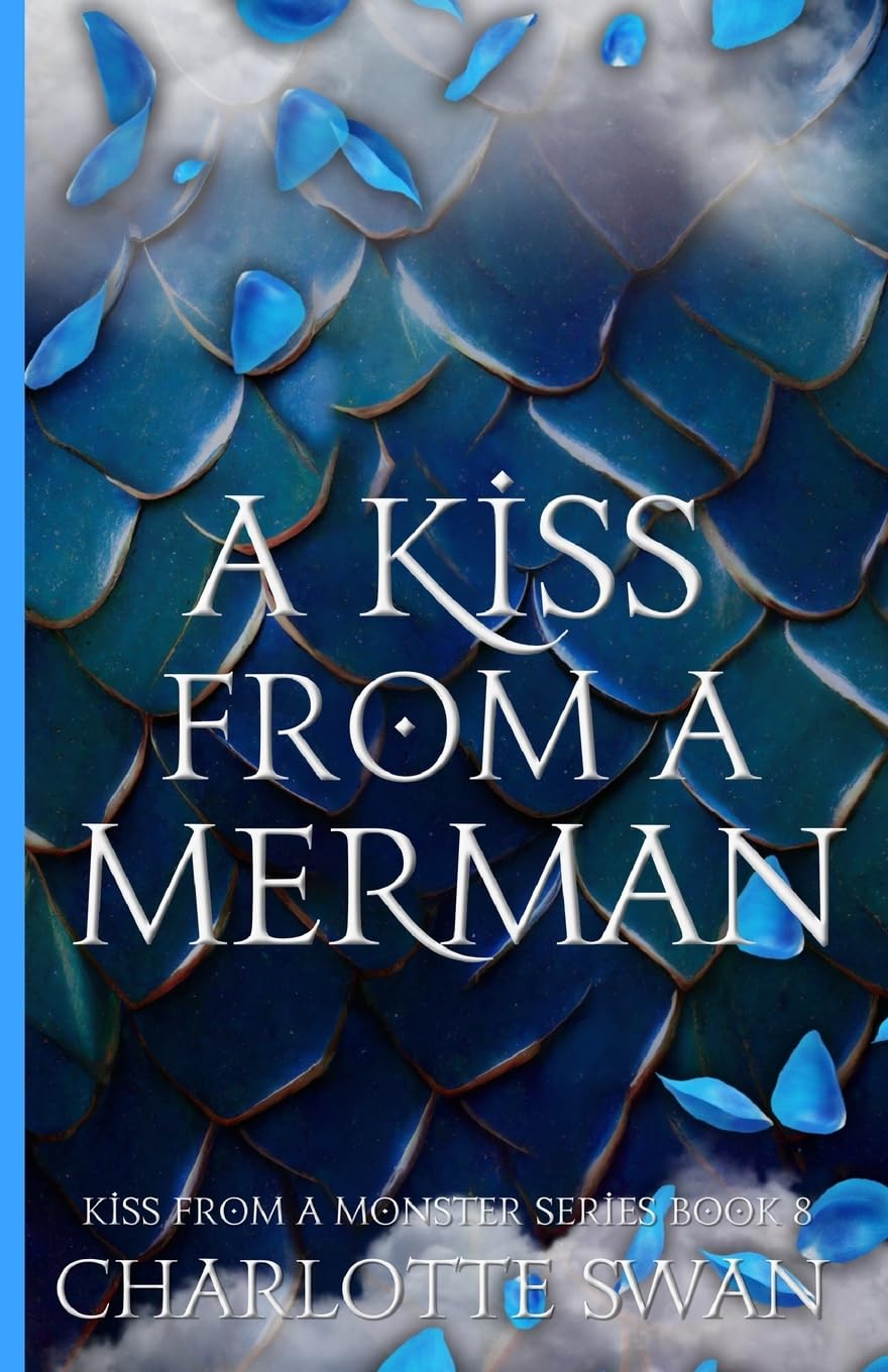 A Kiss From a Merman (Kiss From a Monster Series)