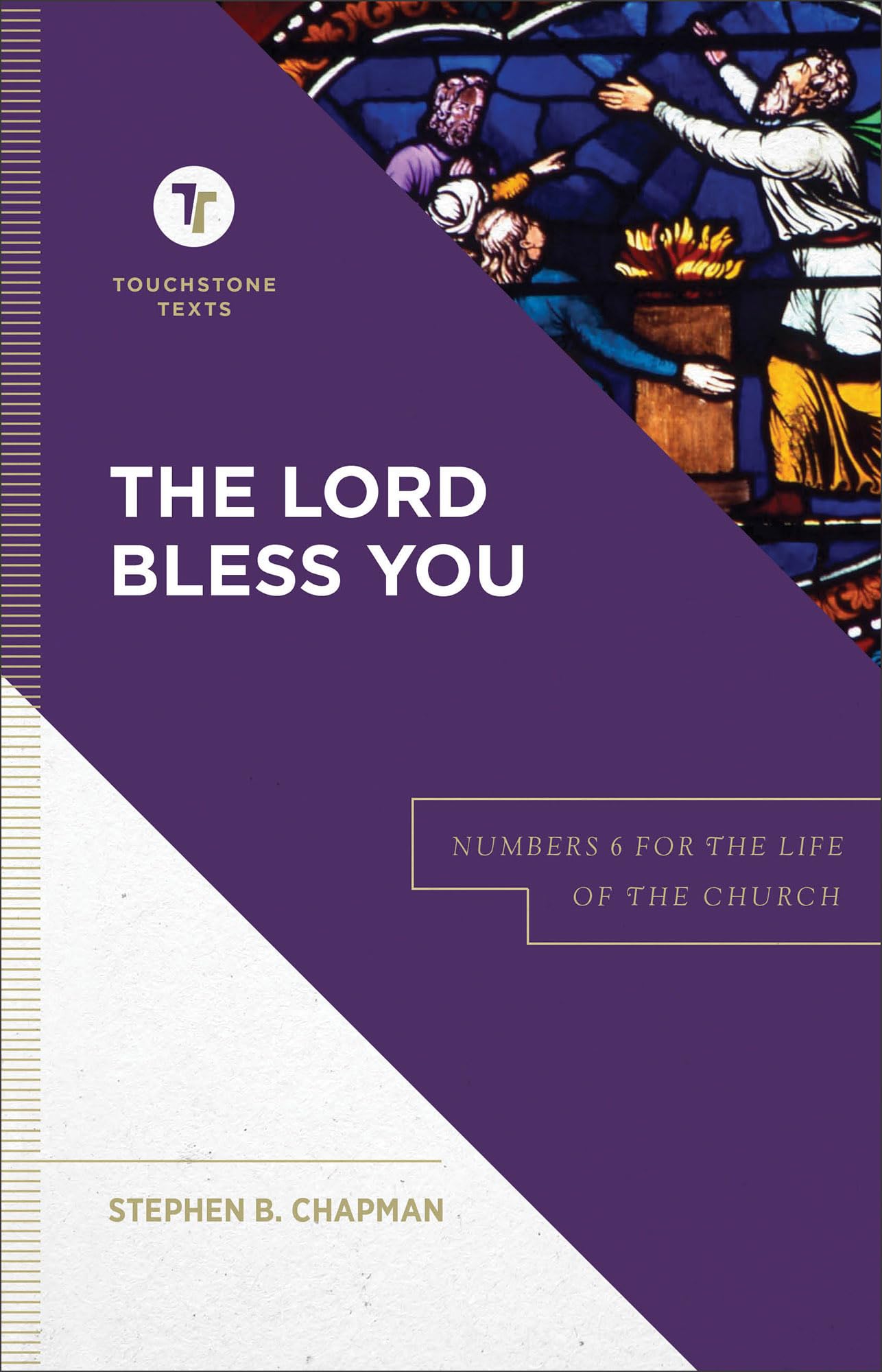 The Lord Bless You by Stephen B. Chapman, Stephen B. Chapman - 9781540960610