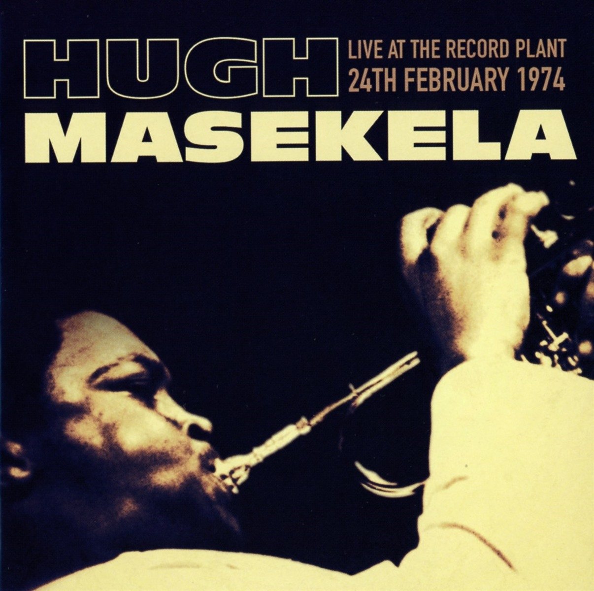 Live at the Record Plant, 24th February 1974 by Hugh Masakela (CD, 2018)