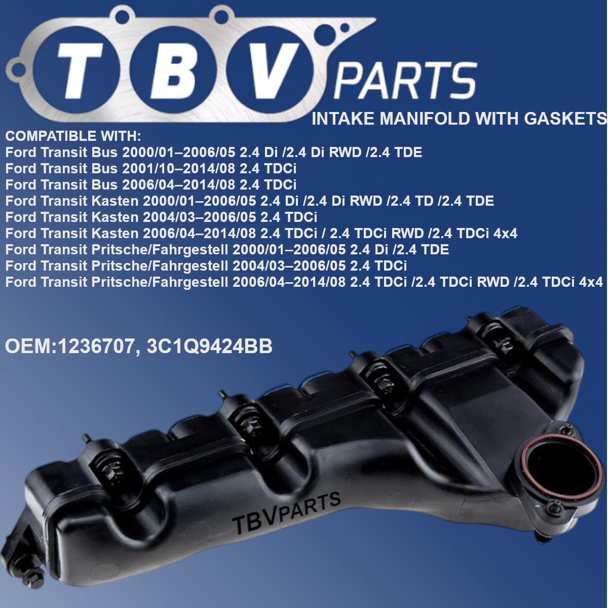 Collettore di aspirazione con guarnizioni · Compatibile con motori 2.4 Di e 2.4 TDCi · OEM 1236707, 3C1Q9424BB, 88538, 7519553, 89553 · Veicoli commerciali e telaio cabina