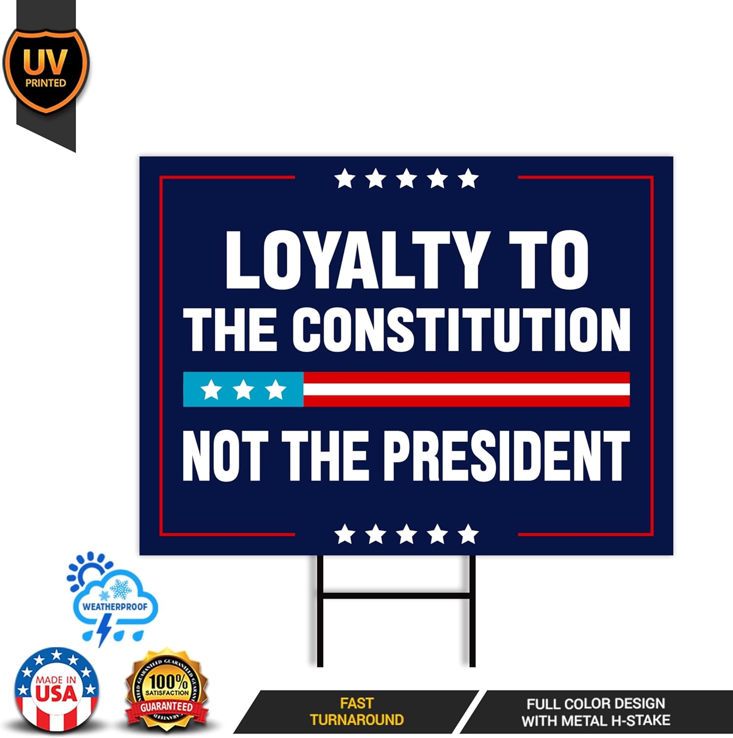 Loyalty to Constitution Yard Sign - Resist Hate Lawn Sign, Anti-Trump Sign, Resist Racism, Resist Fascism Yard Sign with Metal H-Stake (Multicolor, 24" x 18", Double Sided)