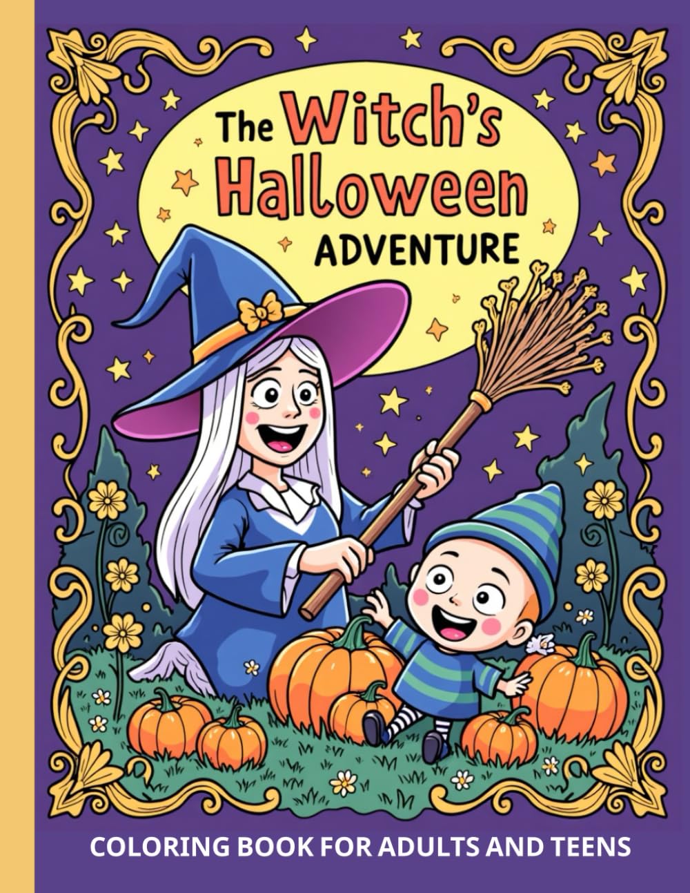 The Witch’s Halloween Adventure: coloring book for adults and teens