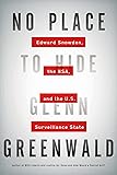 Cover of No Place to Hide: Edward Snowden, the NSA, and the U.S. Surveillance State
