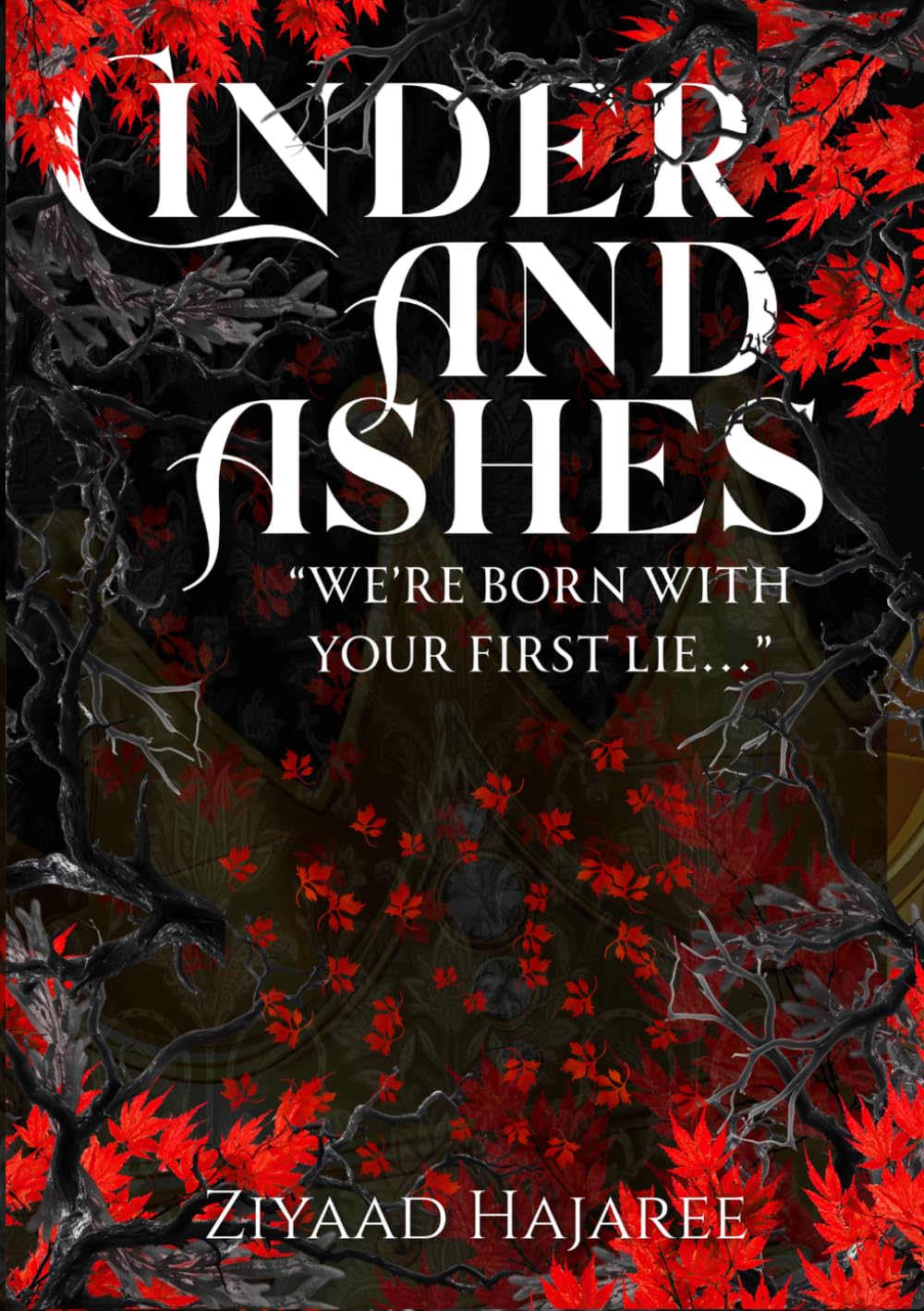Cinder and Ashes