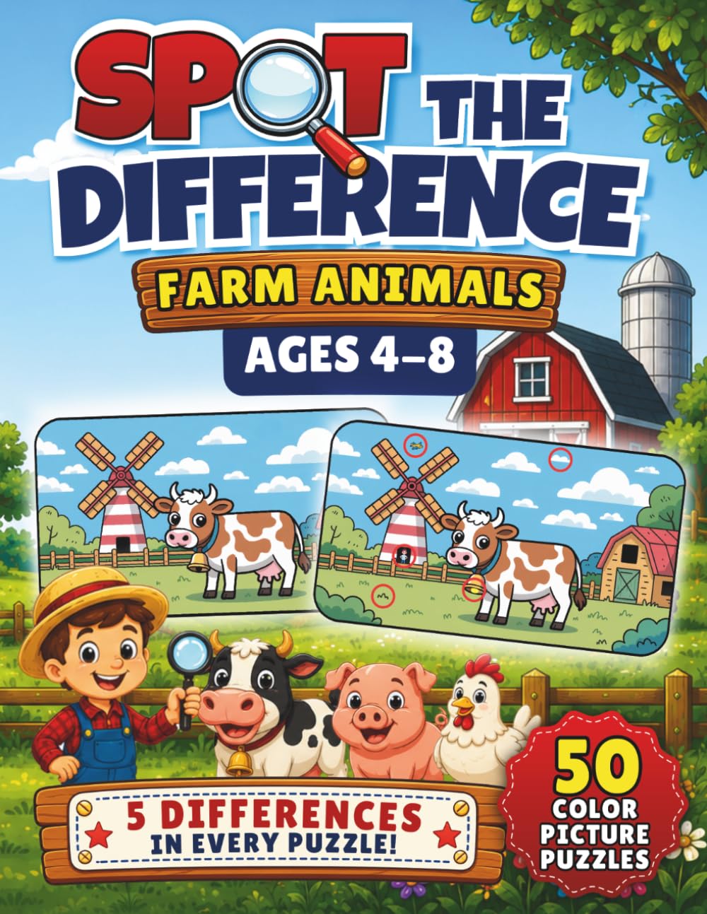 Spot the Difference: Farm Animals: 50 Color Picture Puzzles with 5 Differences in Every Puzzle for Kids Ages 4-8