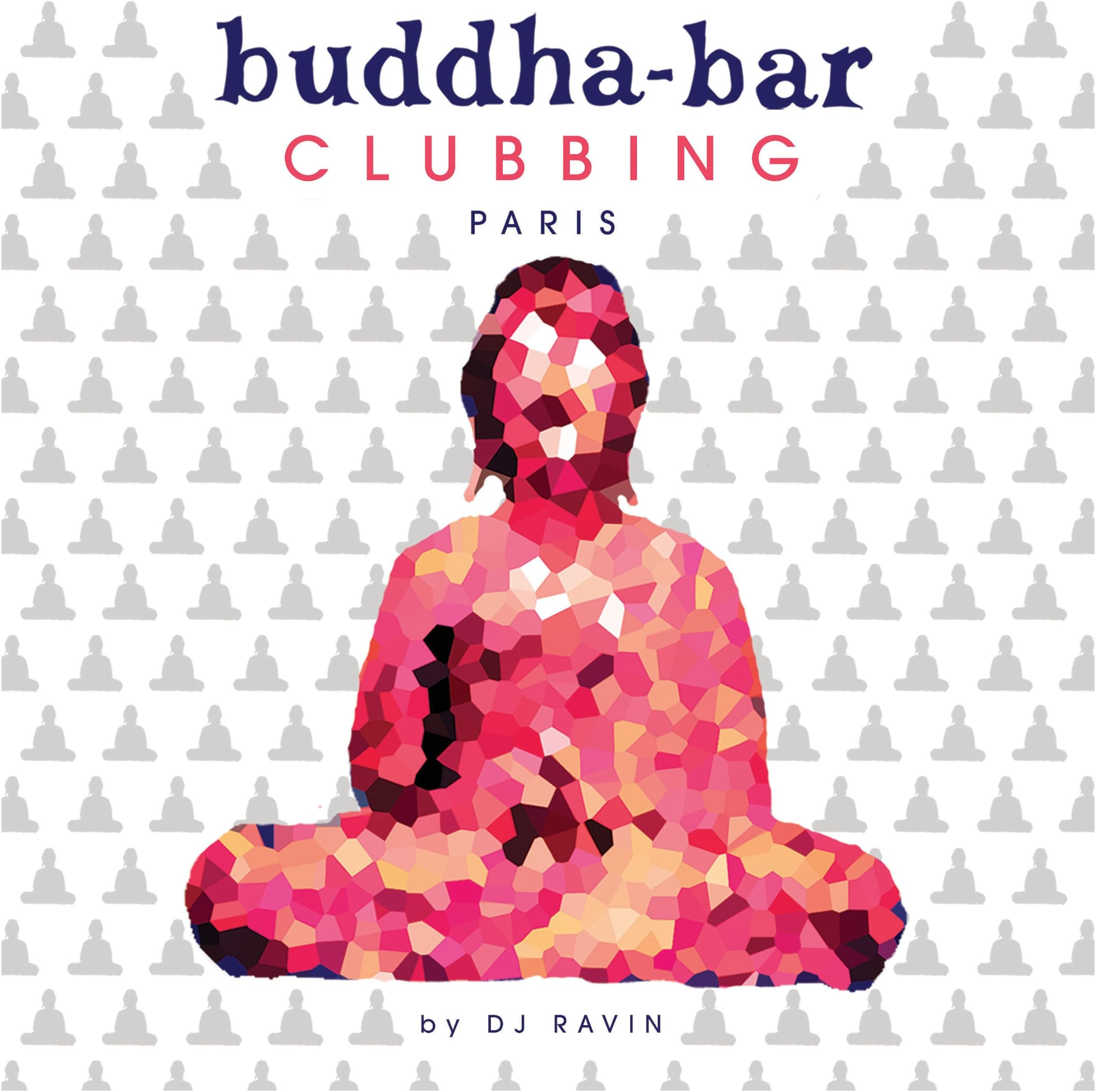 Buddha Bar Clubbing / Various