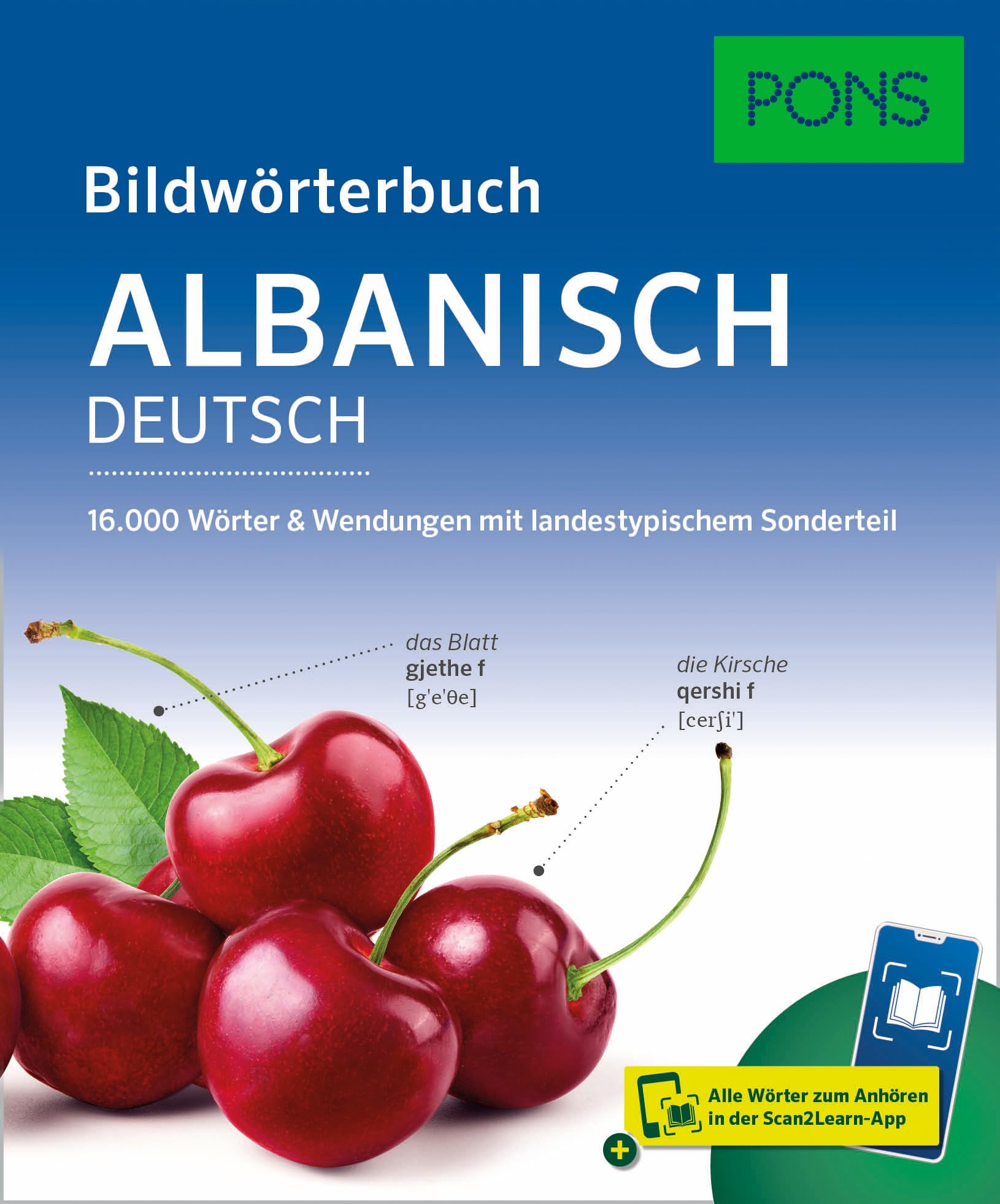PONS Bildwörterbuch Albanisch: 16.000 Wörter & Wendungen mit landestypischem Sonderteil und Scan2Learn-App