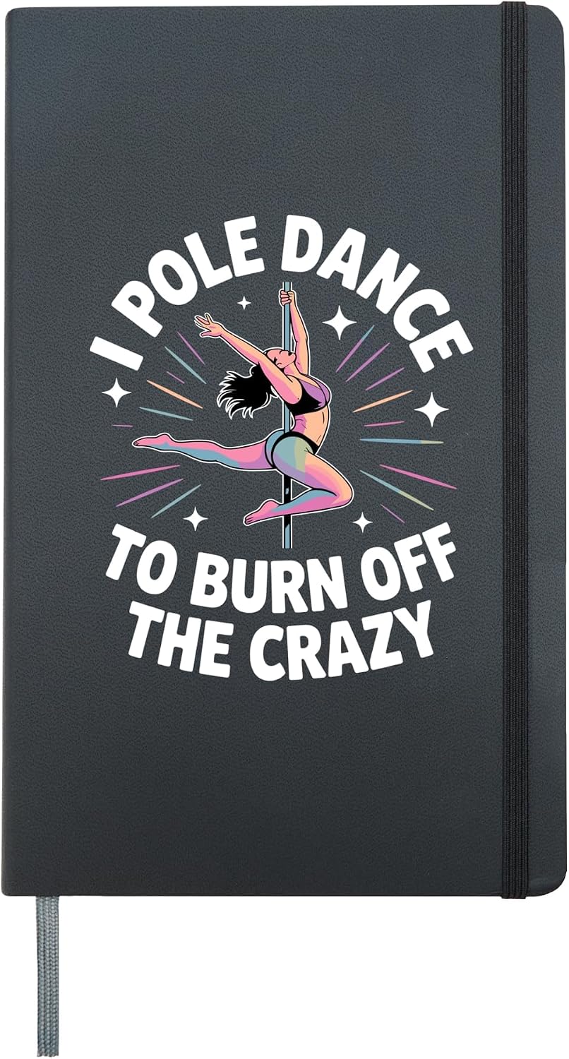 Funny Pole Dancer Art For Women Girl Pole Dance Pole Dancing Hardcover Journal, Black