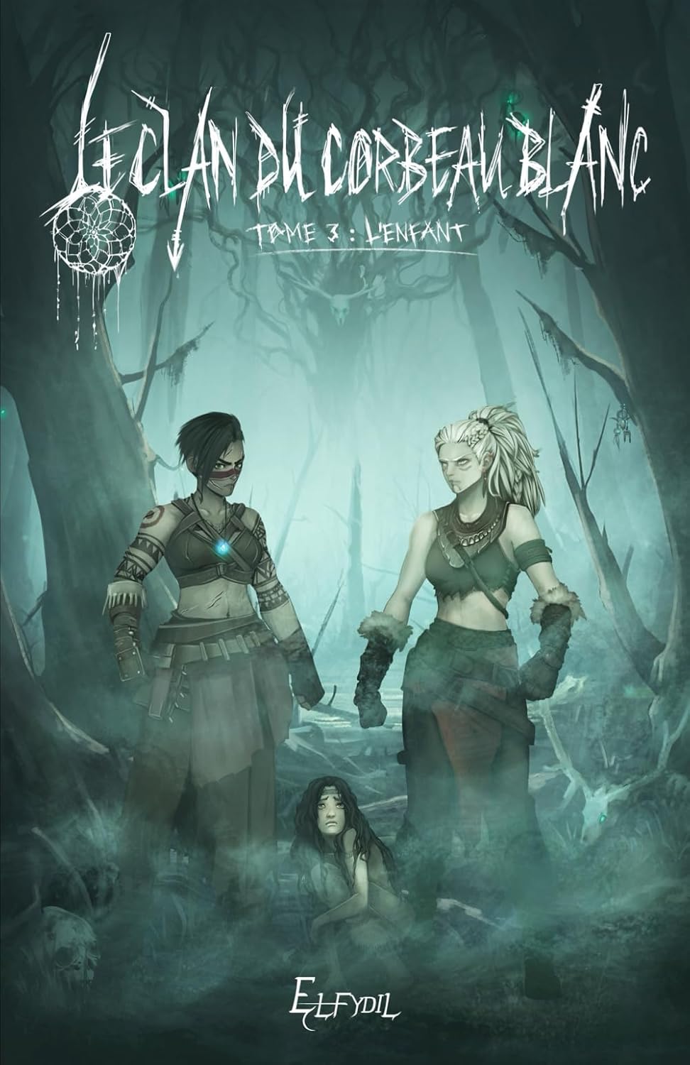 Le clan du corbeau blanc Tome 3: L'enfant