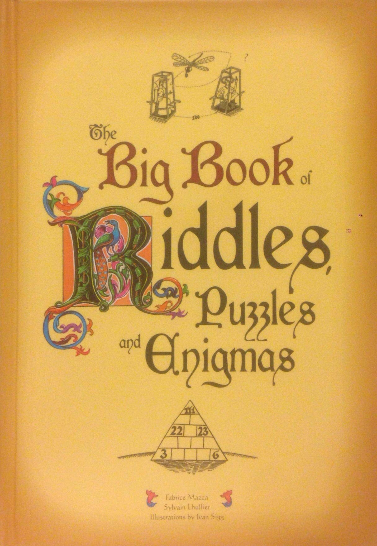 The Big Book of Riddles, Puzzles and Enigmas