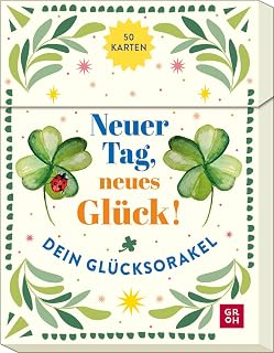 Orakelkarten: Neuer Tag, neues Glück!: Dein Glücksorakel | Kartenbox mit 50 Impulsen und Anregungen für mehr Glücksmomente und Lebensfreude im Alltag