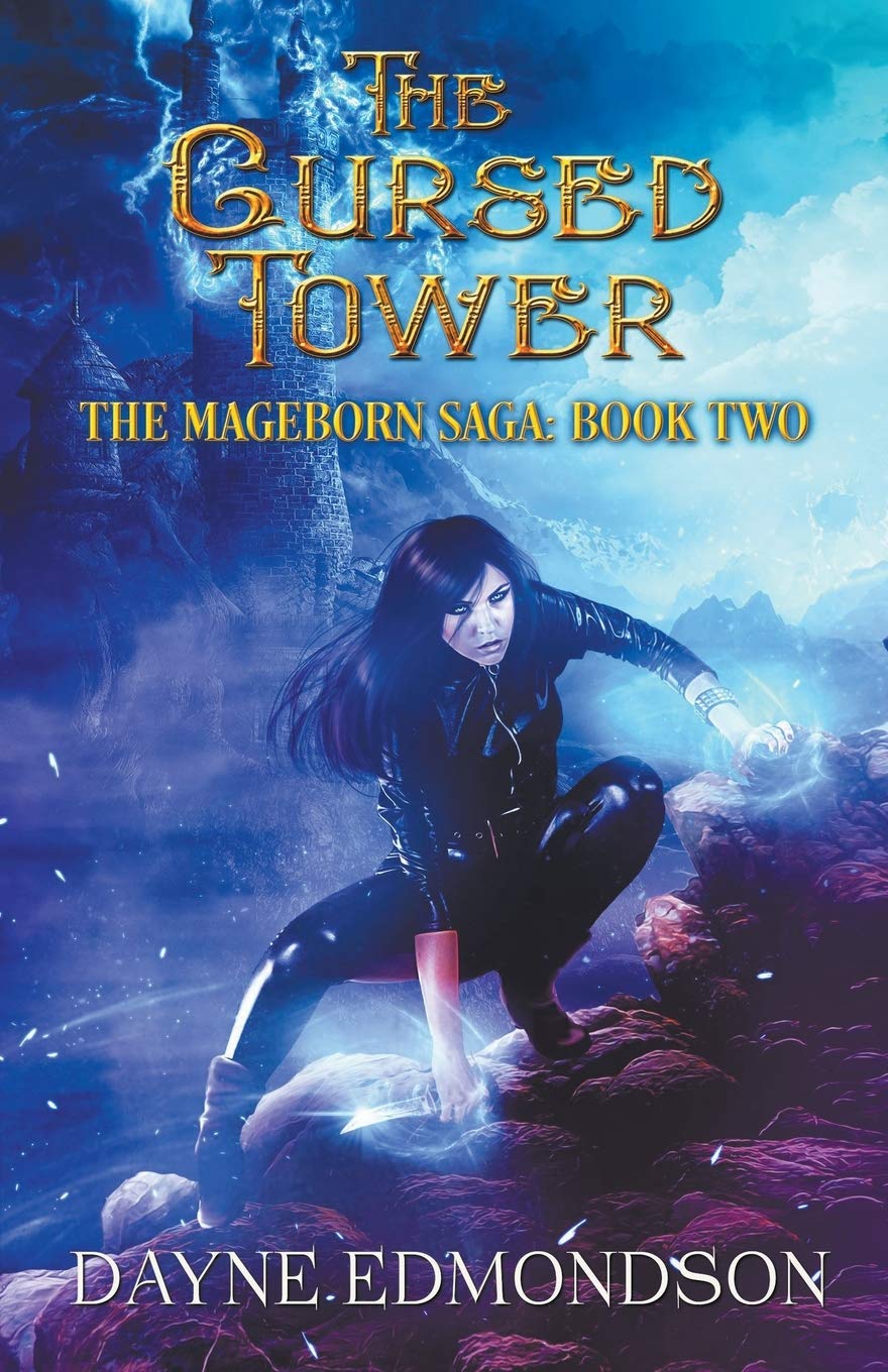 The Cursed Tower: 2 (The Mageborn Saga)