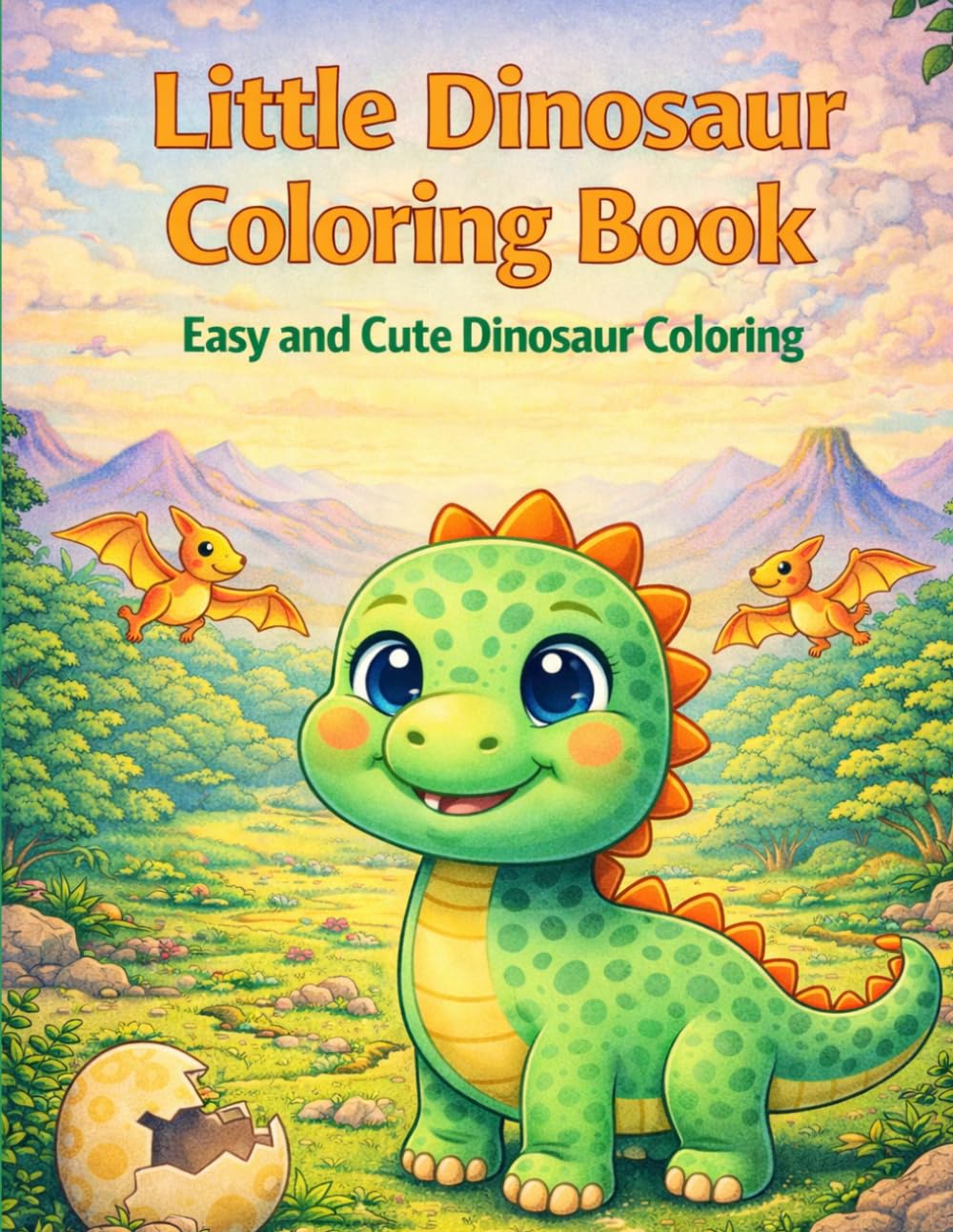 Little Dinosaur Coloring Book: Easy and Cute Dinosaur Coloring