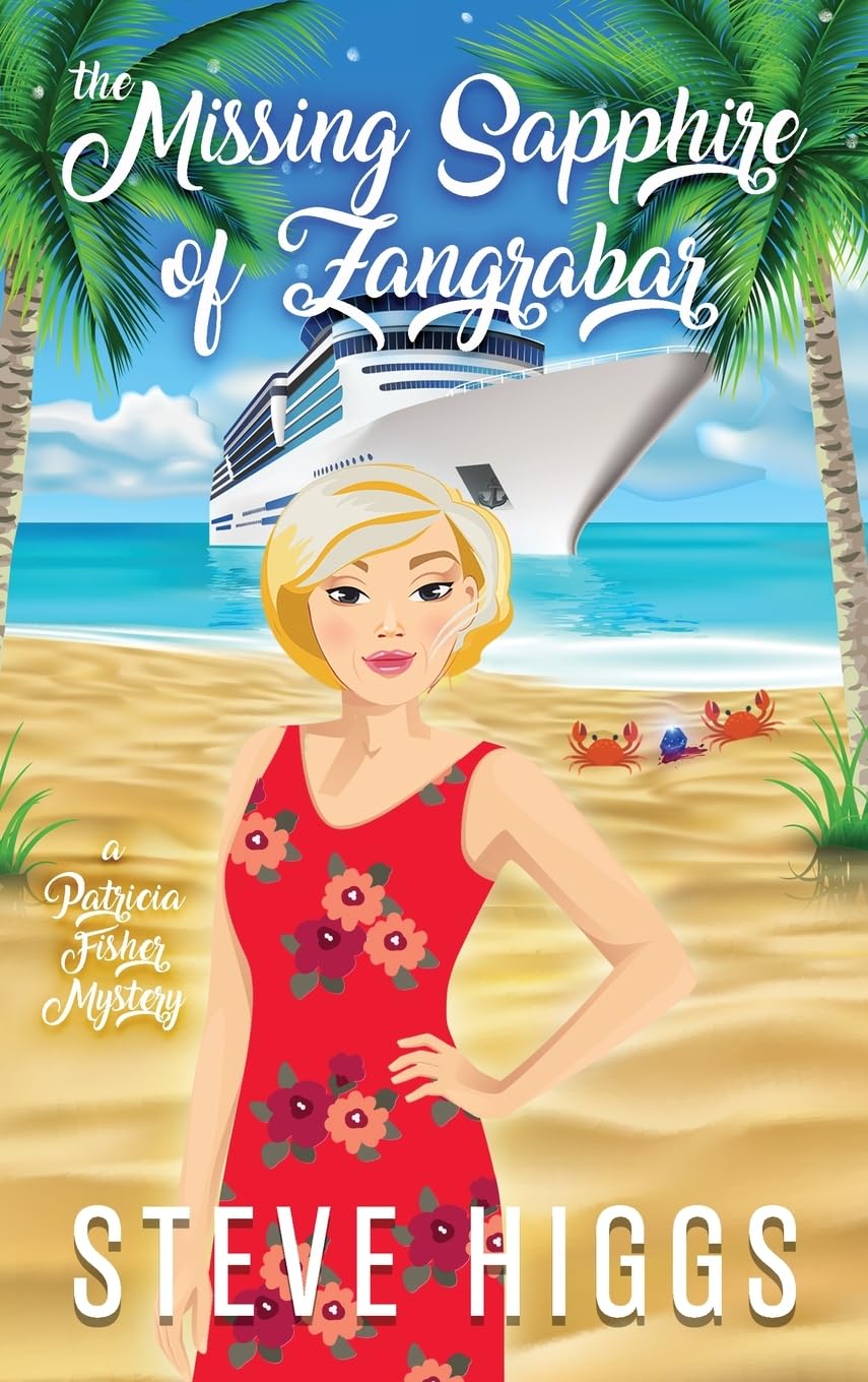 The Missing Sapphire of Zangrabar (Patricia Fisher Cruise Ship ...