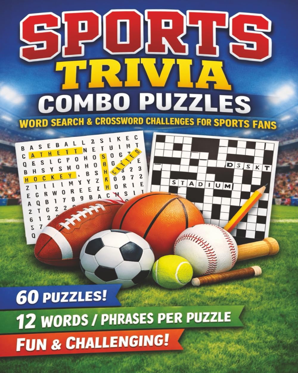 Sports Trivia Combo Puzzles: Word Search & Crossword Challenges for Sports Fans