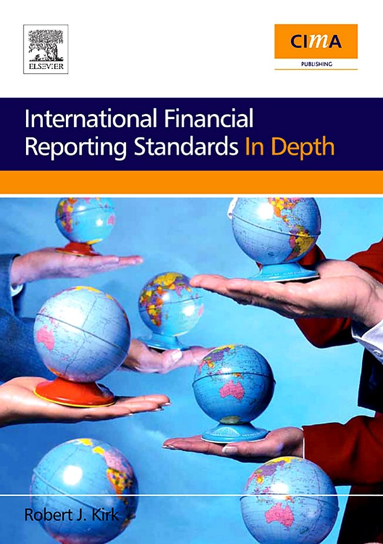 International Financial Reporting Standards in Depth (CIMA Professional Handbook)