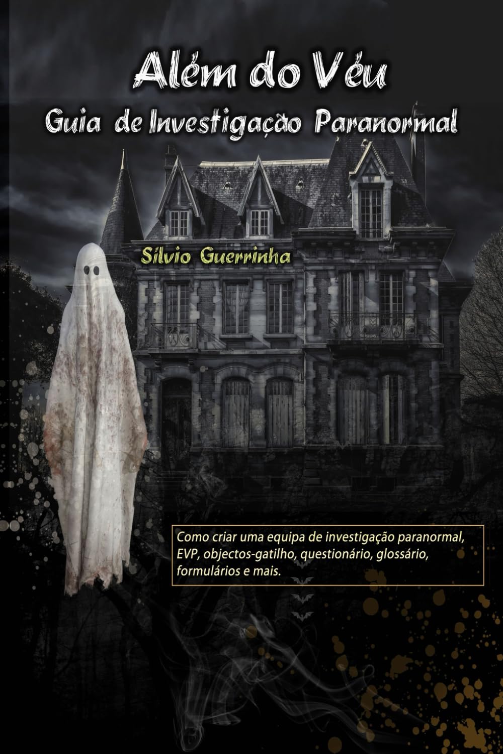 Além do Véu: Guia de Investigação Paranormal
