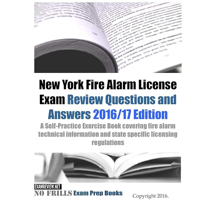 Buy New York Fire Alarm License Exam Review Questions & Answers 2016/17