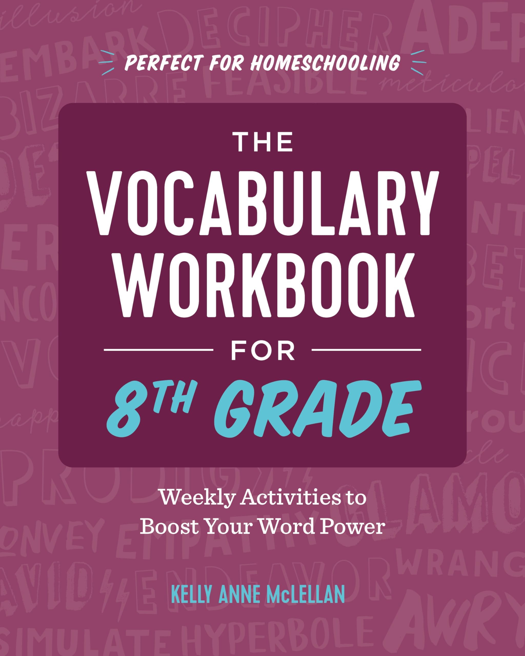 Rockridge Press The Vocabulary Workbook for 8th Grade: Weekly Activities to Boost Your Word Power
