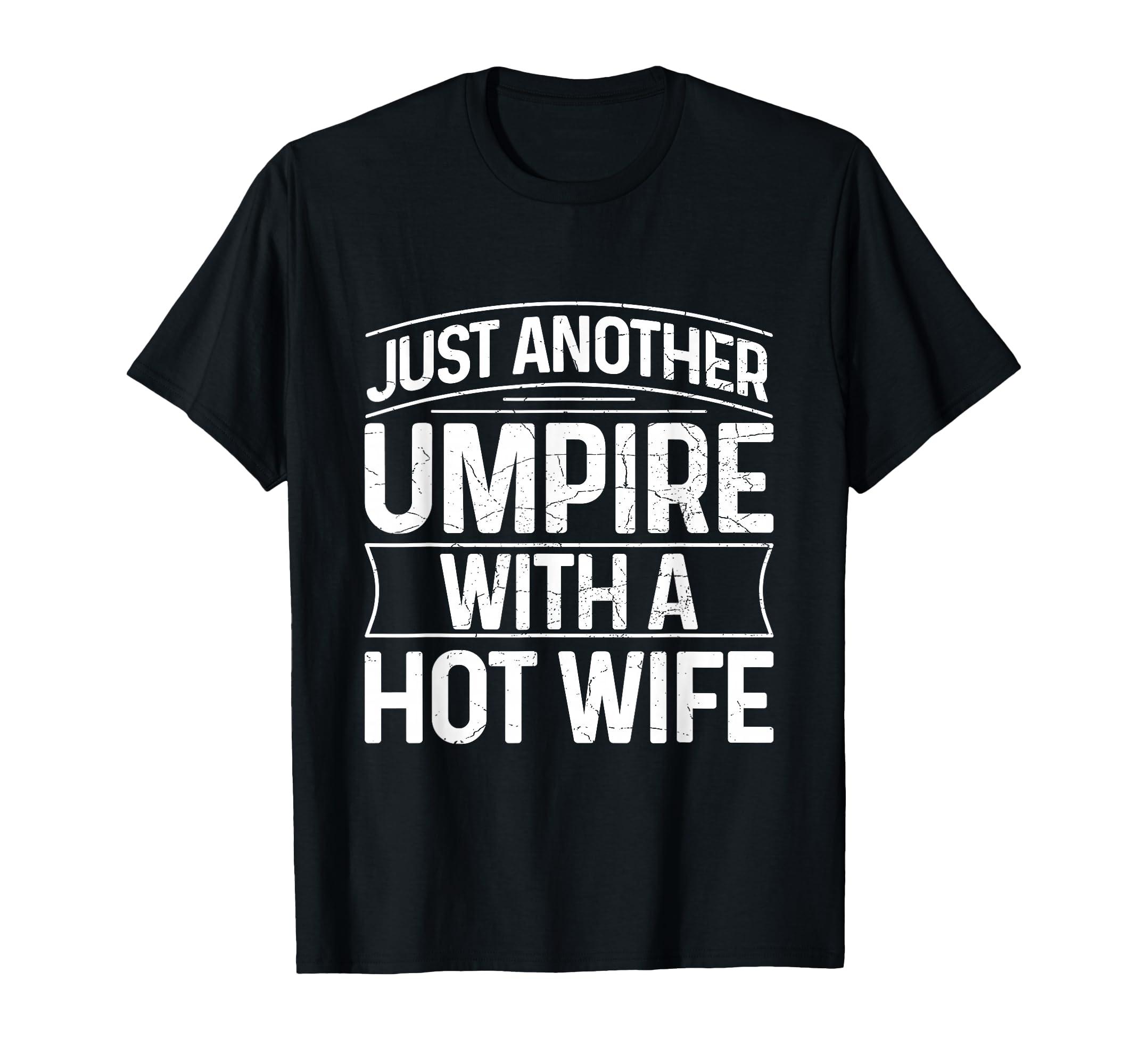 Umpire Funny Baseball Design for an Umpire T-Shirt