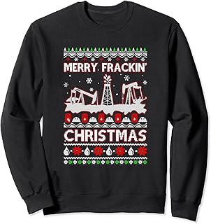 Oilfield Merry Fracking Christmas Ugly Xmas Sweatshirt