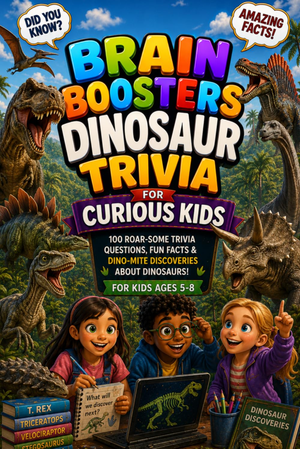 Brain Boosters Dinosaur Trivia for Curious Kids (Brain Boosters Trivia Library)