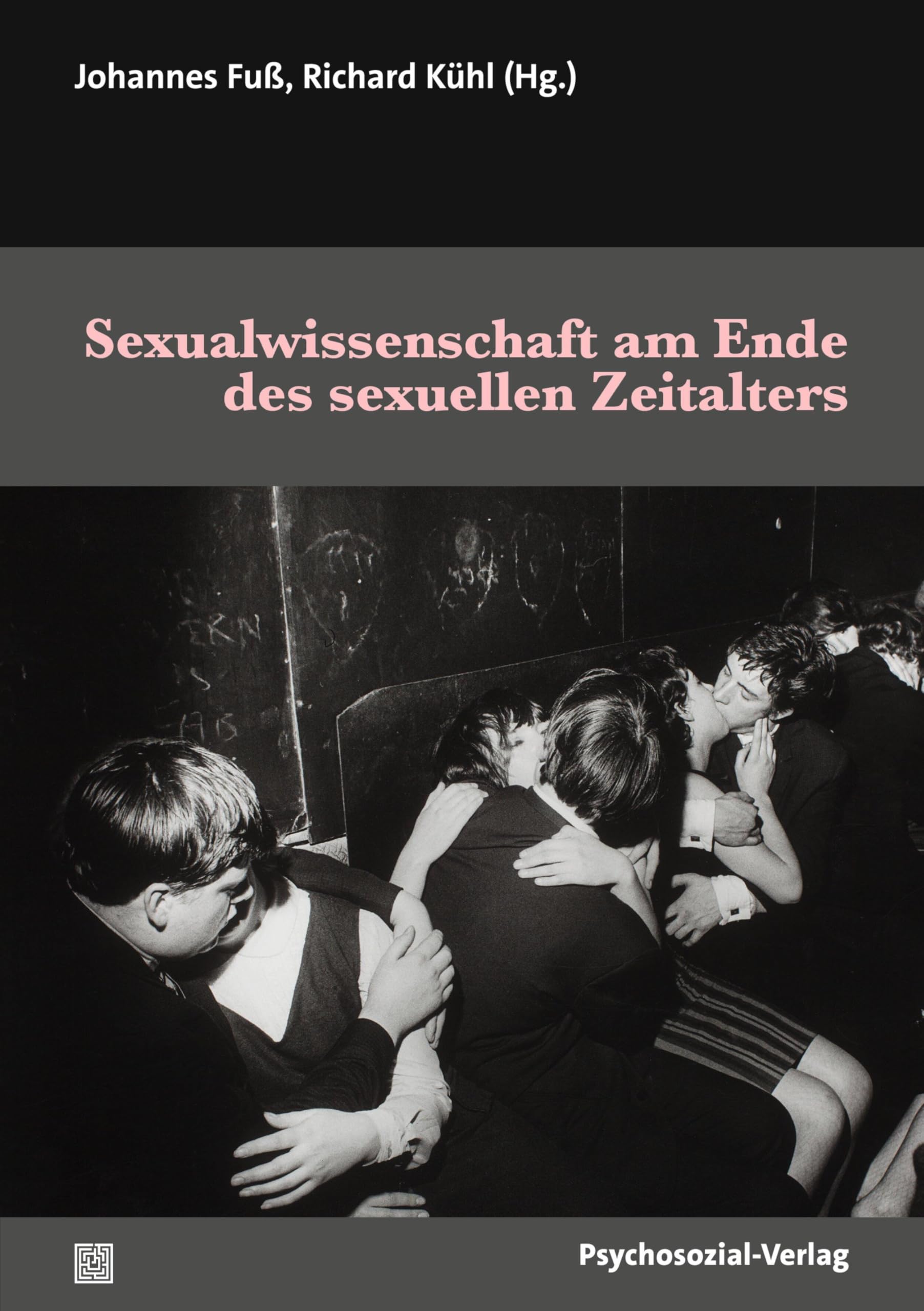 Sexualwissenschaft am Ende des sexuellen Zeitalters: Zur Wirkungsgeschichte der Deutschen Gesellschaft für Sexualforschung (Beiträge zur Sexualforschung)