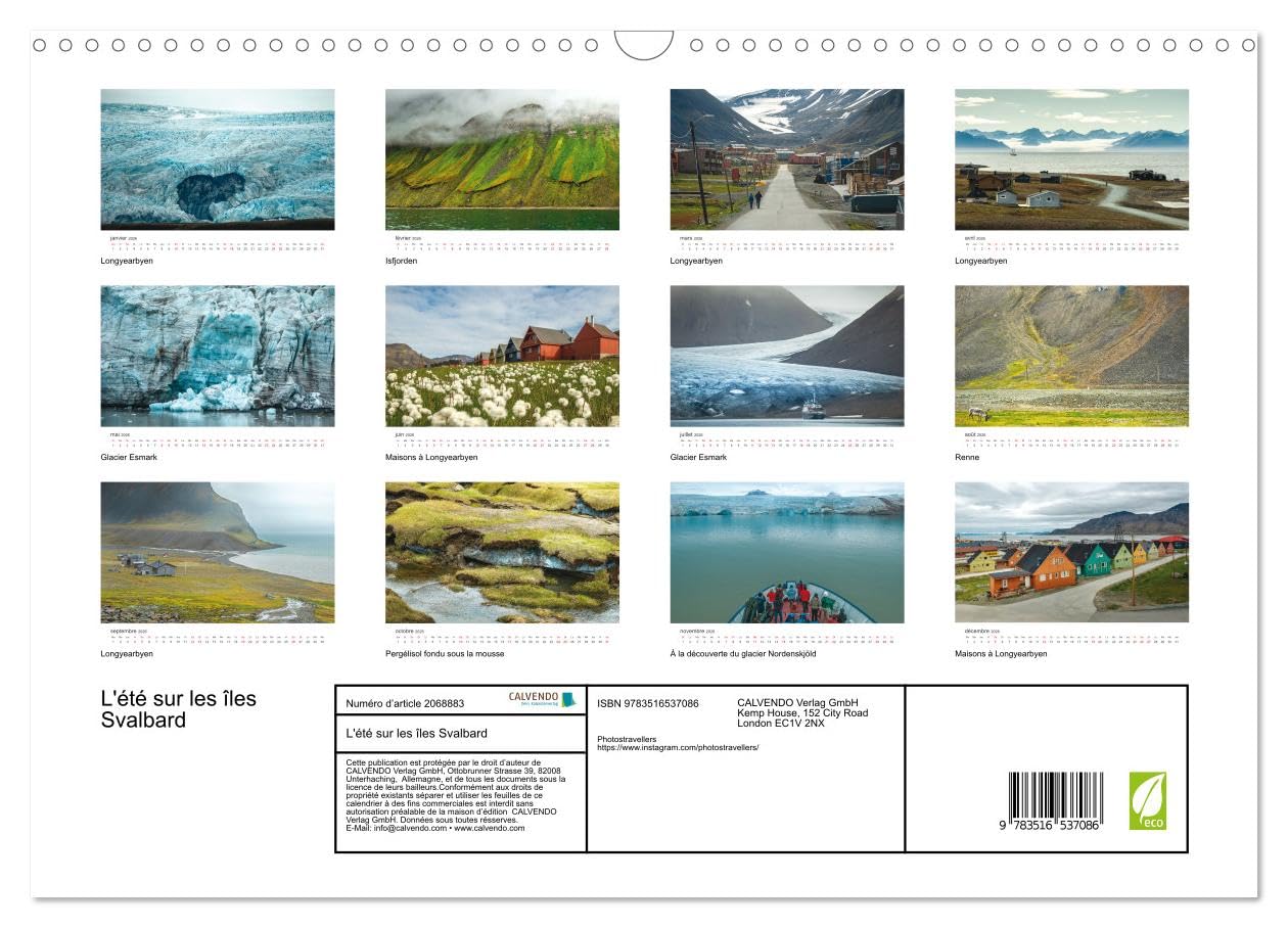L'été sur les îles Svalbard (Calendrier mural 2026 DIN A3 vertical), CALVENDO calendrier mensuel: Glaciers, mousse et maisons colorées