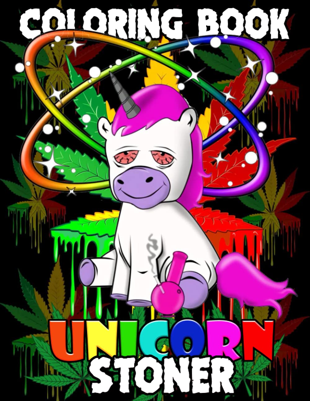 Buy Unicorn stoner coloring Book An Amazing Cartoon Stoner Coloring
