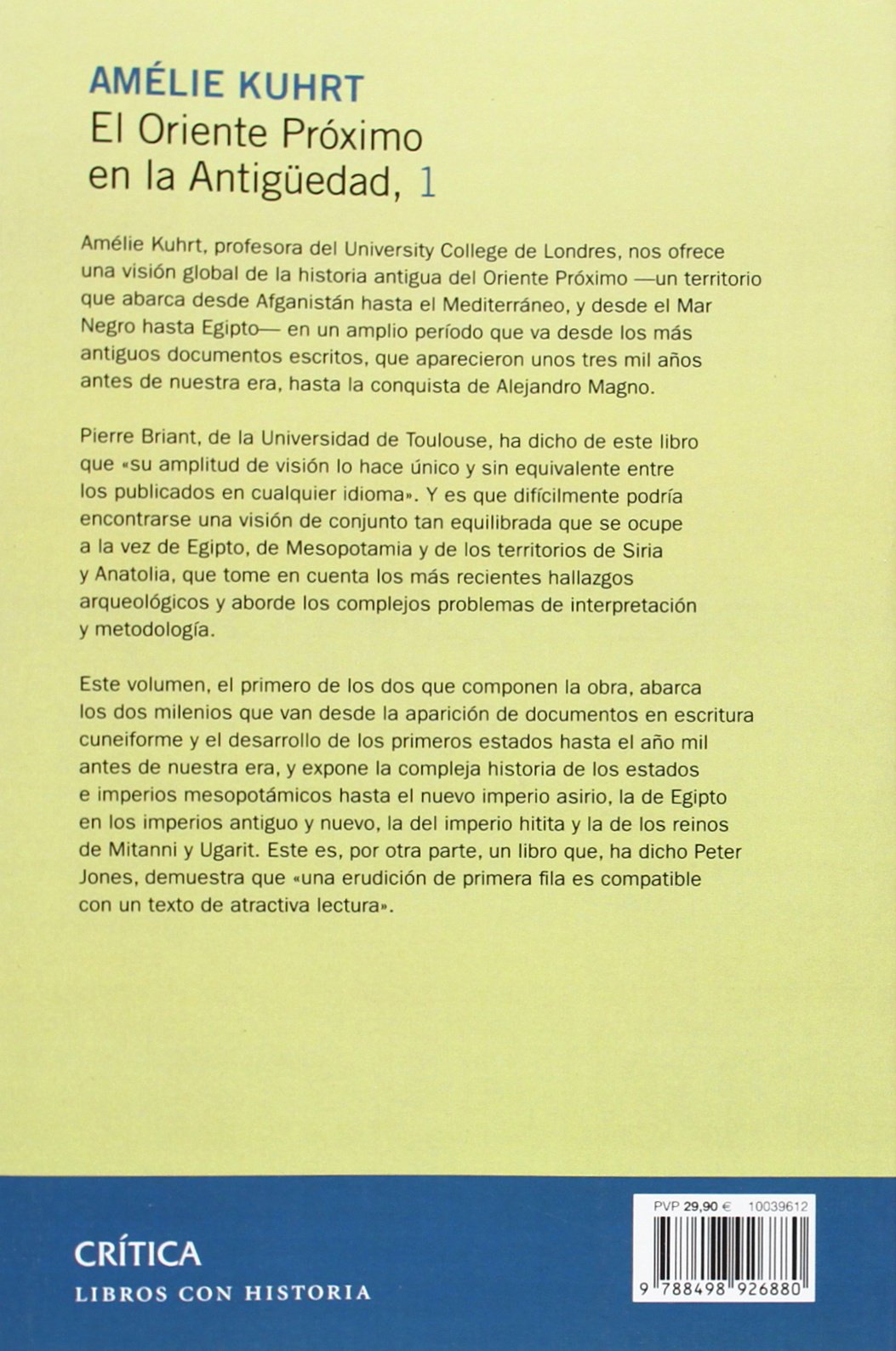El Oriente Próximo en la Antigüedad 1: c 3.000-330 a.C. (Crítica/Arqueología)